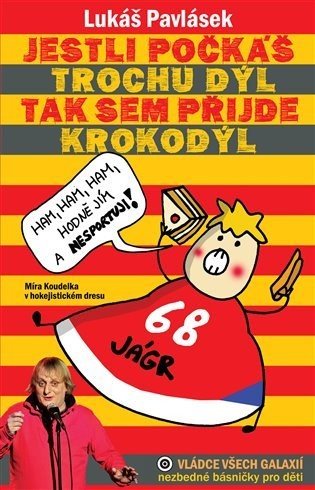 Jestli počkáš trochu dýl, tak sem přijde krokodýl - Lukáš Pavlásek