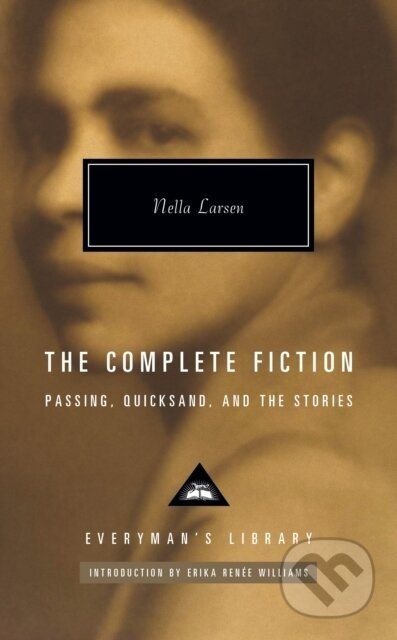 The Complete Fiction - Nella Larsen