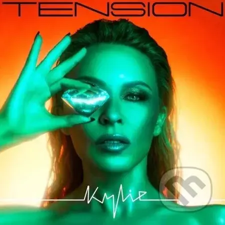 Kylie Minogue: Tension - Kylie Minogue