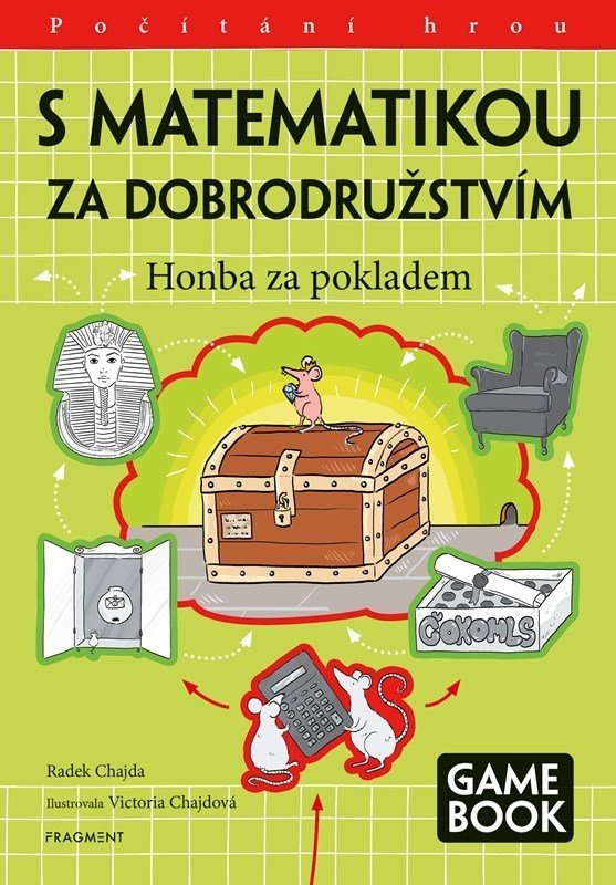 S matematikou za dobrodružstvím - Honba za pokladem - Radek Chajda