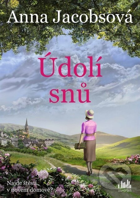 Údolí snů - Anna Jacobs