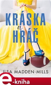 Kráska a hráč - Ilsa Madden-Mills