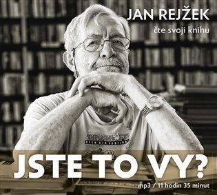 Jste to vy? (CD) - Jan Rejžek