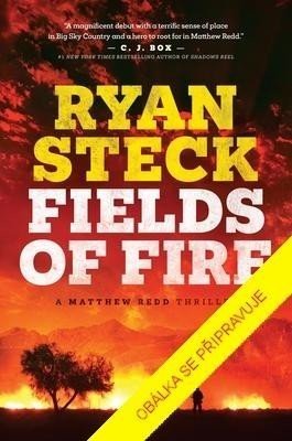 Hořící pole - Ryan Steck