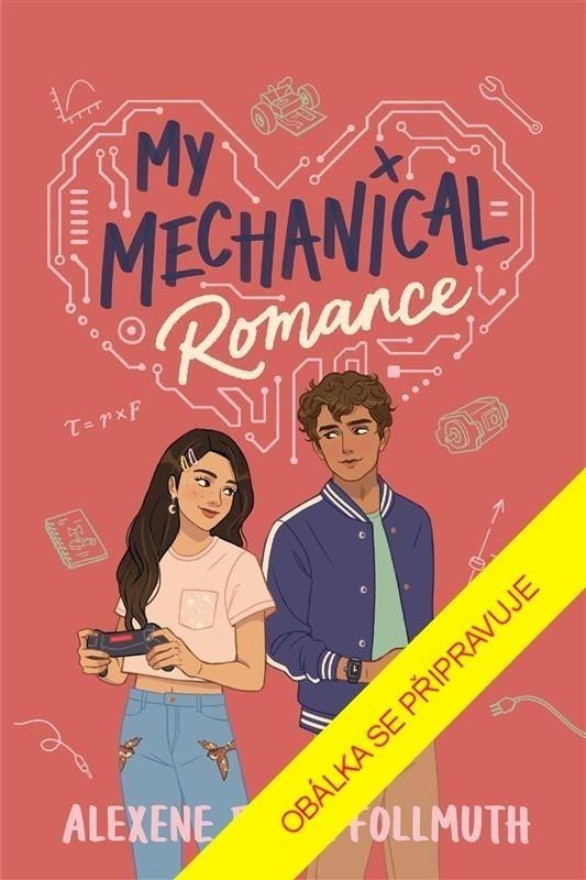 Mechanika lásky - Alexene Farol Follmuth
