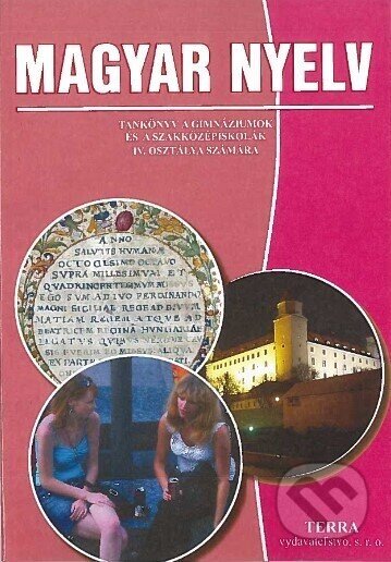 Magyar nyelv 4 - Tankönyv - Judit Uzonyi Kiss
