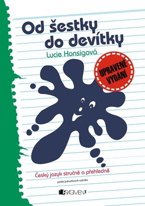 Od šestky do devítky - Jana Svobodová, Lucie Honsigová