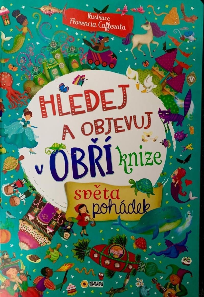 Obří kniha, Svět pohádek, Hledej a objevuj