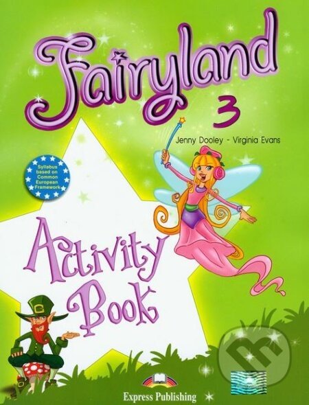 Fairyland 3: Activity Book - Virginia Evans, Jenny Dooley