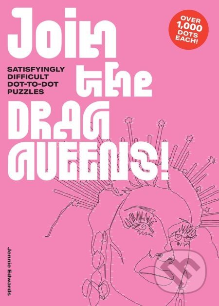 Join the Drag Queens! - Jennie Edwards (Ilustrátor)
