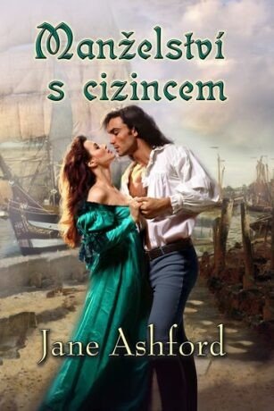 Manželství s cizincem (Defekt) - Jane Ashford