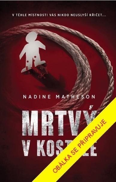 Mrtvý v kostele - Nadine Matheson