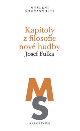 Kapitoly z filosofie nové hudby - Josef Fulka - e-kniha