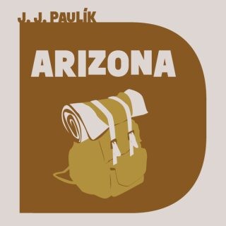 Arizona - Jaroslav Jan Paulík - audiokniha