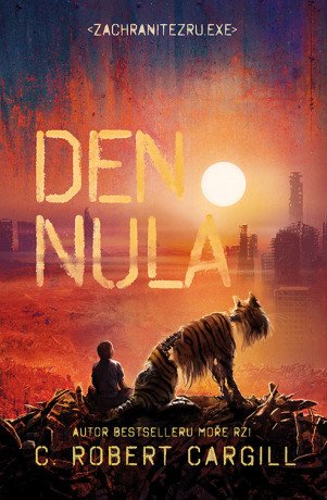 Den nula - C. Robert Cargill - e-kniha