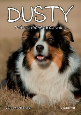 Dusty 5: Nebezpečné prázdniny - Jan Andersen - e-kniha