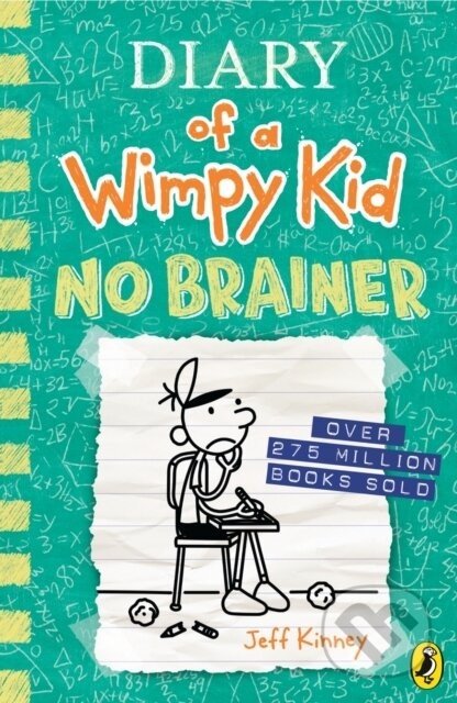 Diary of a Wimpy Kid: No Brainer - Jeff Kinney