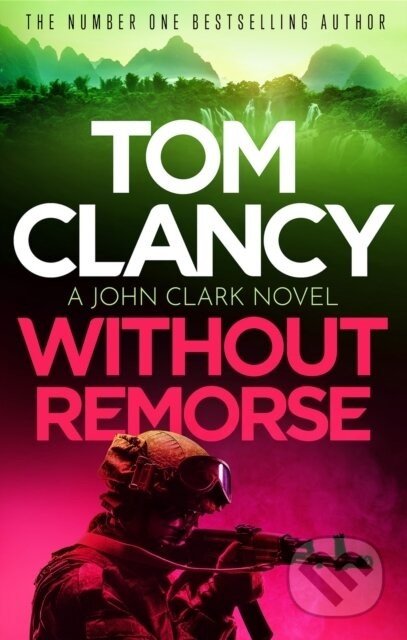 Without Remorse - Tom Clancy