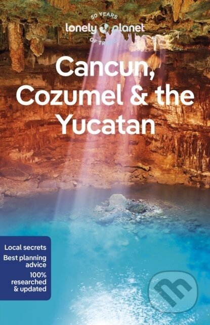 Cancun, Cozumel & the Yucatan - Regis St Louis, Ray Bartlett, Ashley Harrell