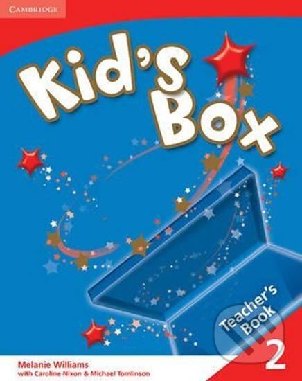 Kid's Box 2: Teacher's Book - Melanie Williams