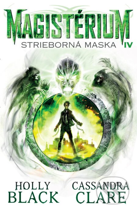 Strieborná maska - Holly Black, Cassandra Clare