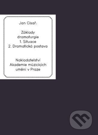 Základy dramaturgie - Jan Císař