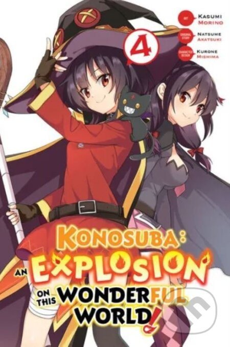 Konosuba: An Explosion on This Wonderful World! 4 - Natsume Akatsuki, Kasumi Morino (ilustrátor)