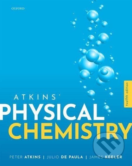 Atkins' Physical Chemistry - Peter Atkins, Julio de Paula, James Keeler