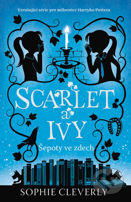 Šepoty ve zdech - Sophie Cleverly