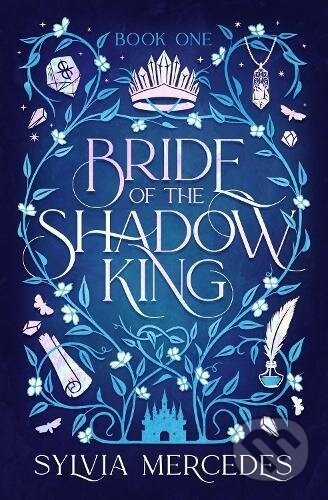 Bride of the Shadow King - Sylvia Mercedes