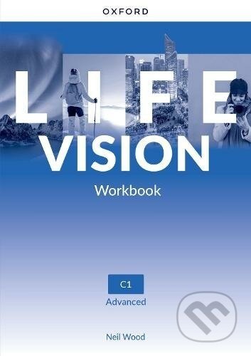 Life Vision Advanced: Workbook C1 - Oxford University Press