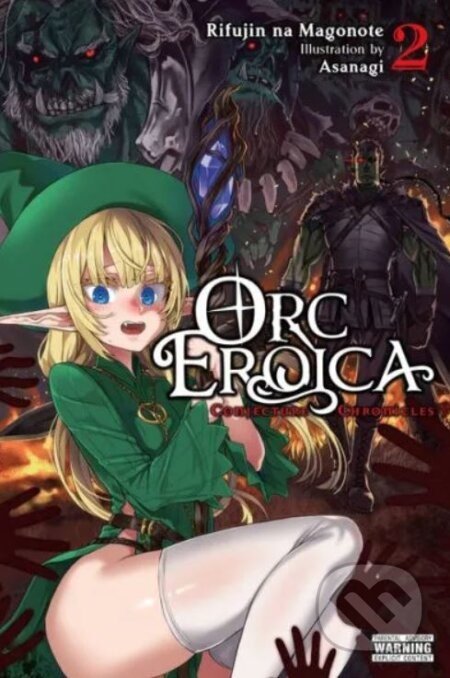 Orc Eroica 2 : Conjecture Chronicles - Rifujin na Magonote, Asanagi (ilustrátor)