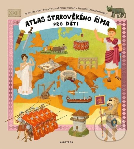 Atlas starověkého Říma pro děti - Tomáš Tůma (Ilustrátor)