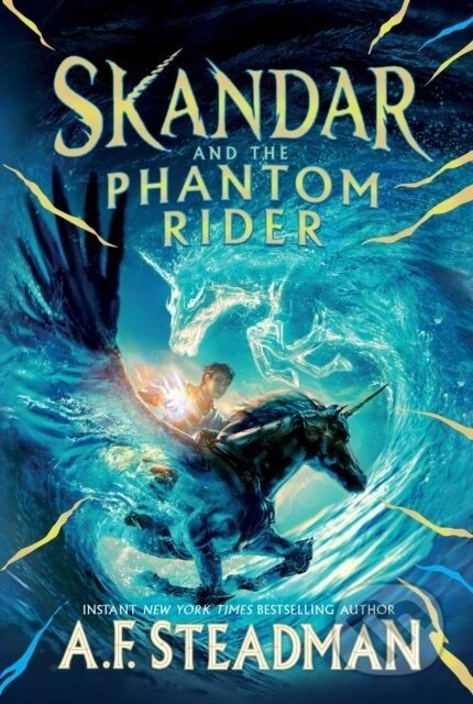 Skandar and the Phantom Rider - A.F. Steadman