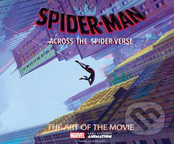 Spider-Man: Across the Spider-Verse - Ramin Zahed, Sony Pictures (Ilustrátor)