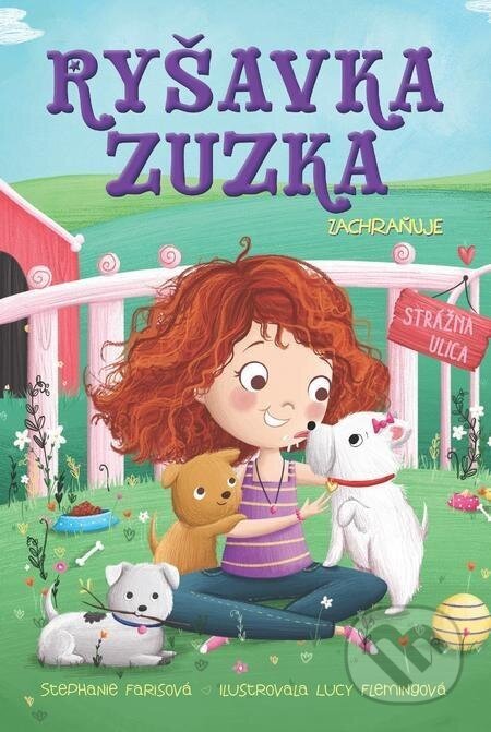 Ryšavka Zuzka zachraňuje - Stephanie Faris, Lucy Fleming (ilustrátor)