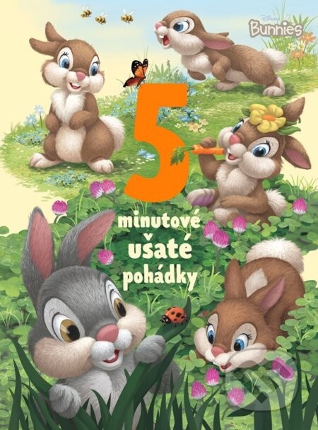 Disney Bunnies - 5minutové ušaté pohádky - Egmont ČR