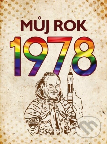 Můj rok 1978 - Martin Ježek