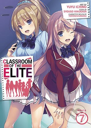 Classroom of the Elite (Manga) Vol. 7 - Syougo Kinugasa, Yuyu Ichino (Ilustrátor)