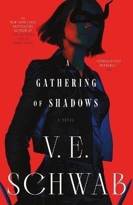 A Gathering of Shadows - Victoria Schwab