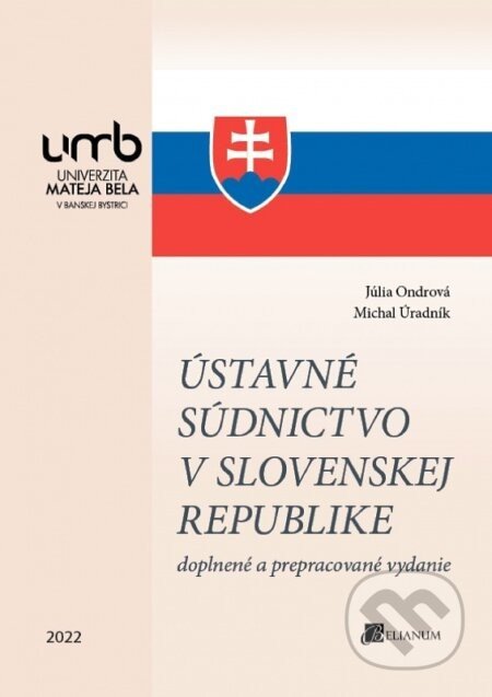 Ústavné súdnictvo v Slovenskej republike - Júlia Ondrová