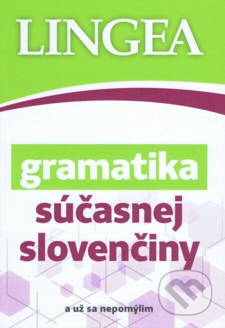 Gramatika súčasnej slovenčiny - Lingea