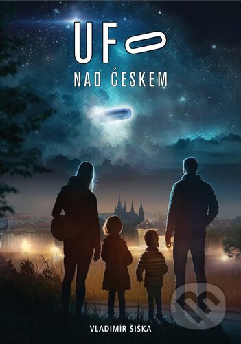 UFO nad Českem - Vladimír Šiška