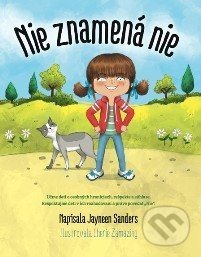 Nie znamená nie - Jayneen Sanders