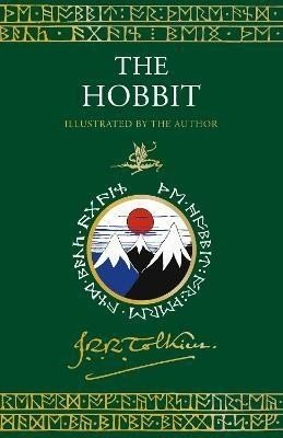 The Hobbit: Illustrated by the Author - John Ronald Reuel Tolkien