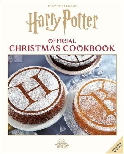 Harry Potter Official Christmas Cookbook - Elena Pons Craig; Jody Revenson