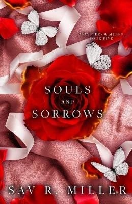 Souls and Sorrows - Sav R. Miller
