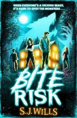 Bite Risk - S. J. Wills