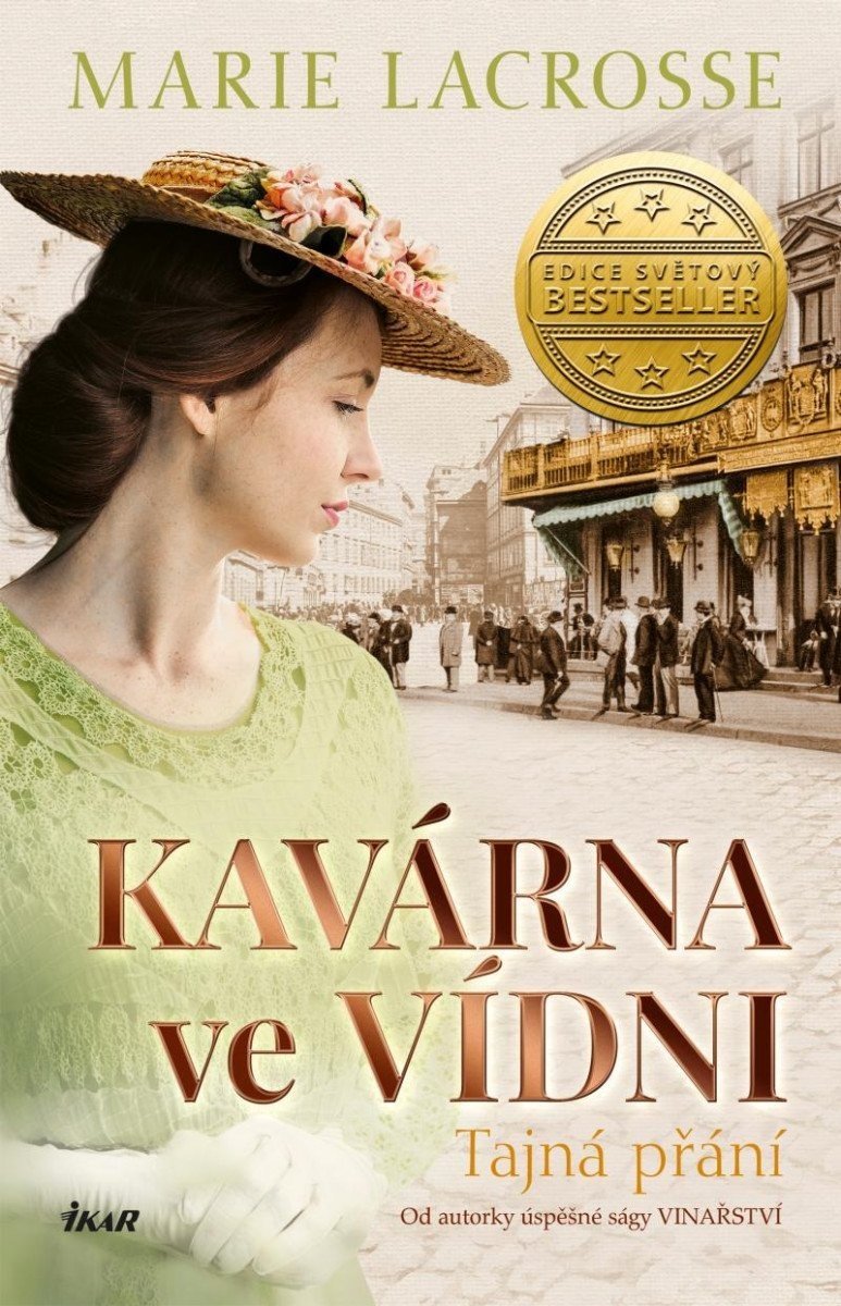 Kavárna ve Vídni: Tajná přání - Marie Lacrosse