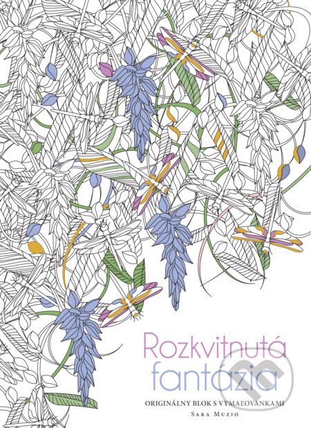 Rozkvitnutá fantázia - Sara Muzio